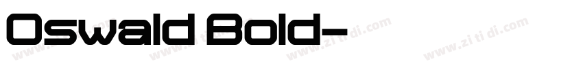 0swald Bold字体转换